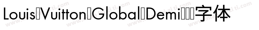 Louis Vuitton Global Demi字体转换